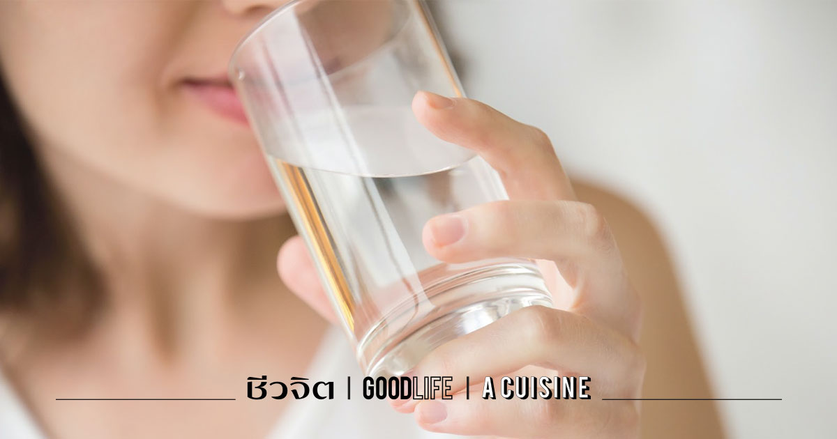 ดื่มน้ำเพื่ออายุยืน ดื่มน้ำอุ่น ดื่มน้ำ